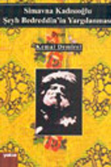 Simavna Kadısıoğlu Şeyh Bedreddin'in Yargılanması