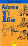 Adamın Biri Bir G&uuml;n / Se&ccedil;me Fıkralar