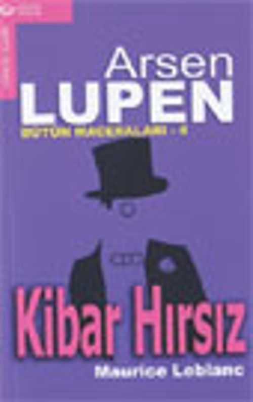 Arsen Lüpen - 4 / Kibar Hırsız