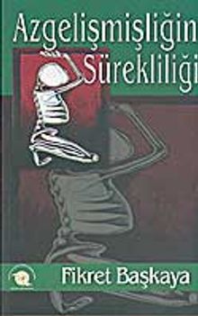 Azgelişmişliğin Sürekliliği