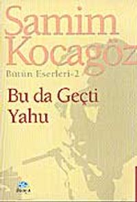 Bu da Geçti Yahu/Bütün Eserleri 2