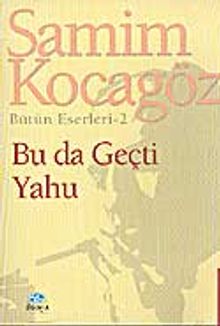Bu da Geçti Yahu/Bütün Eserleri 2