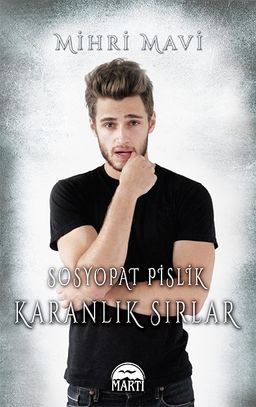 Sosyopat Pislik & Karanlık Sırlar (Ciltli)
