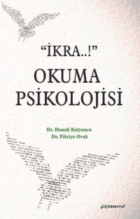 İkra...! Okuma Psikolojisi
