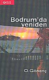 Bodrum'da Yeniden