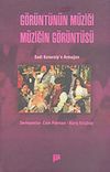 G&ouml;r&uuml;nt&uuml;n&uuml;n M&uuml;ziği M&uuml;ziğin G&ouml;r&uuml;nt&uuml;s&uuml;
