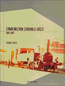 Ermenilerin Zorunlu Göçü 1915 - 1917