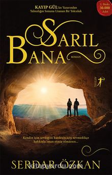 Sarıl Bana - Serdar Özkan