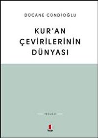 Kur'an Çevirilerinin Dünyası