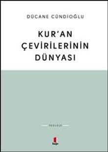 Kur'an Çevirilerinin Dünyası