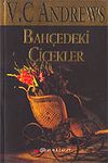 Bah&ccedil;edeki &Ccedil;i&ccedil;ekler