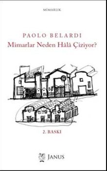 Mimarlar Neden Hala Çiziyor? 