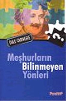 Meşhurların Bilinmeyen Yönleri