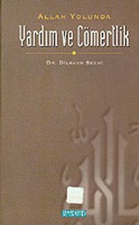 Yardım ve cömertlik Allah Yolunda