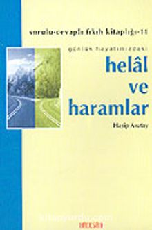 Helal ve Haramlar - Hasip Asutay