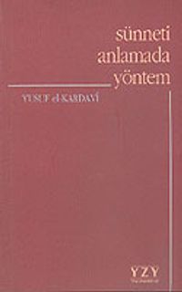 Sünneti Anlamada Yöntem