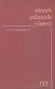 Sünneti Anlamada Yöntem