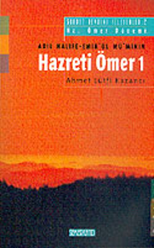 Hz. Ömer 1: Saadet Devrini İzleyenler 2
