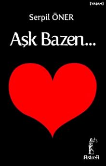 Aşk Bazen...