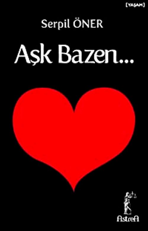 Aşk Bazen...