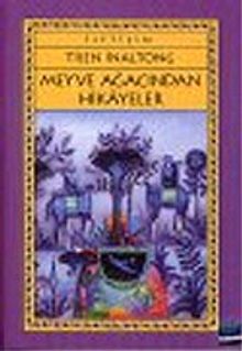 Meyve Ağacından Hikayeler