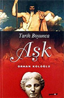 Aşk - Tarih Boyunca