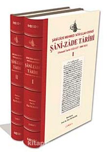 Şani-Zade Tarihi-I-II & Osmanlı Tarihi (1223/1237 - 1808 - 1821)