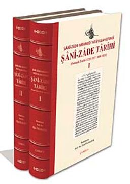 Şani-Zade Tarihi-I-II & Osmanlı Tarihi (1223/1237 - 1808 - 1821)