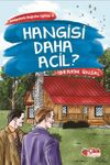 Hangisi Daha Acil / Hikayelerle Değerler Eğitimi 4