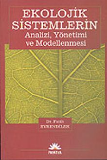 Ekolojik Sistemlerin Analizi, Yönetimi ve Modellenmesi