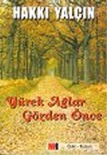 Yürek Ağlar Gözden Önce