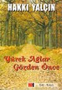 Yürek Ağlar Gözden Önce