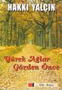 Yürek Ağlar Gözden Önce