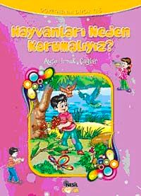 Hayvanları Neden Korumalıyız?