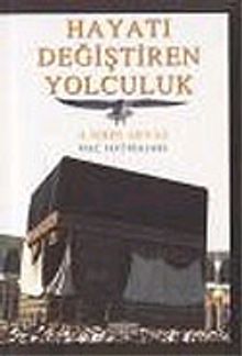 Hayatı Değiştiren Yolculuk