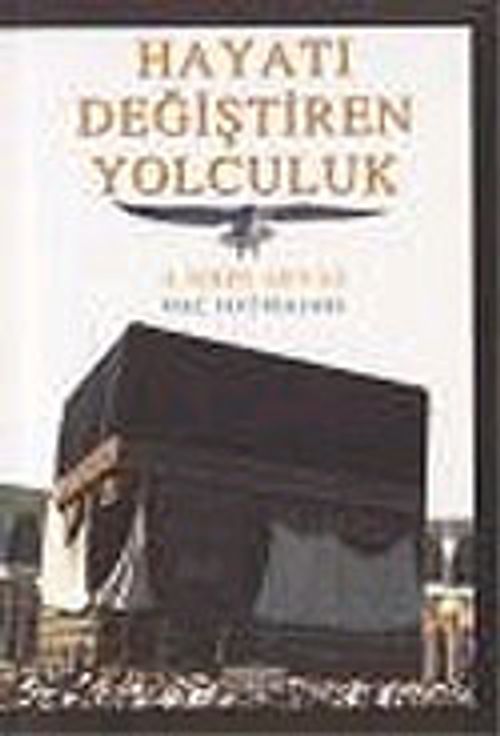 Hayatı Değiştiren Yolculuk