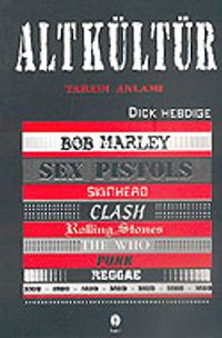 Alt Kültür - Tarzın Anlamı 7-E-2 