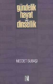 Gündelik Hayat ve Dinsellik