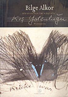 Bir Sanattan Öbür Sanata Kış Yolculuğu (Winterreise)