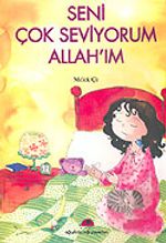 Seni Çok Seviyorum Allah'ım