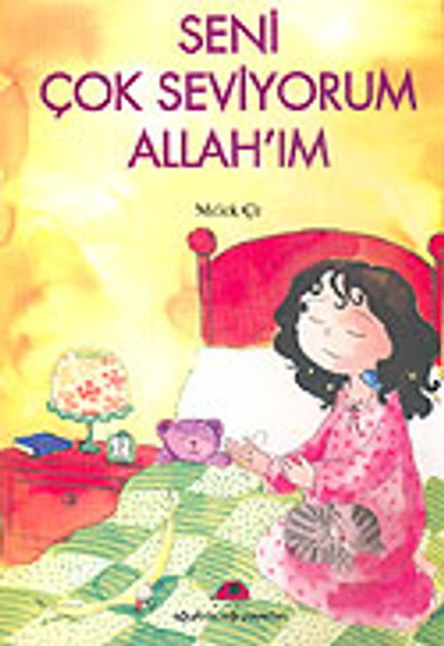 Seni Çok Seviyorum Allah'ım