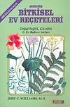 Jude'nin Bitkisel Ev Re&ccedil;eteleri "Doğal Sağlık, G&uuml;zellik & Ev Bakım Sırları" 800'den Fazla Re&ccedil;ete