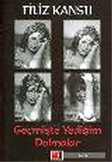 Geçmişte Yediğim Dolmalar