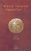Klasik Tasavvuf Kaynakları 1