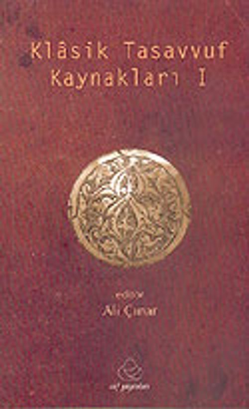 Klasik Tasavvuf Kaynakları 1