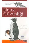 Linux G&uuml;venliği: G&uuml;venlik Ara&ccedil;ları ve Teknikleri