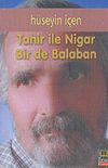 Tahir ile Nigar Bir de Balaban
