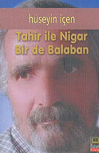 Tahir ile Nigar Bir de Balaban
