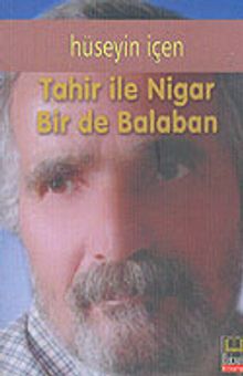 Tahir ile Nigar Bir de Balaban
