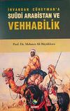 İhvan'dan C&uuml;heyman'a: Suudi Arabistan ve Vehhabilik